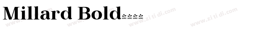 Millard Bold字体转换 Millard Bold字体转换